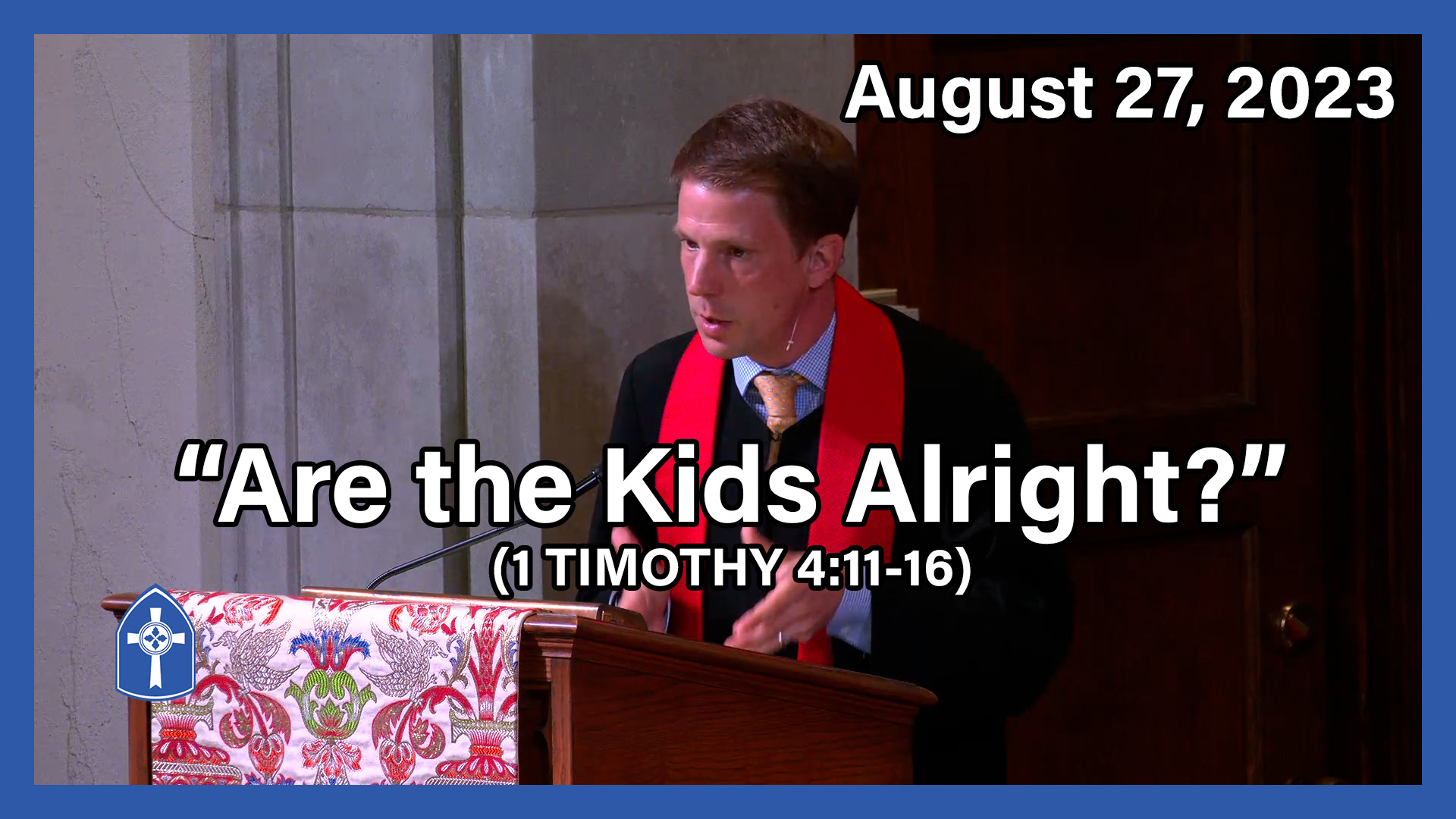 August 27 - Are the Kids Alright?